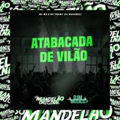 Atabacada de Vilão