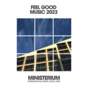 Feel Good Music 2023
