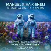 Strangers To Lovers (Remix)