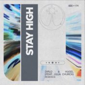 Stay High (feat. Julia Church) (Remixes)