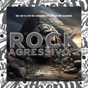 Rock Agressivo 2
