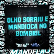 Olho Sorriu e Mandioca no Bombril