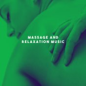 Massage And Relaxation Music