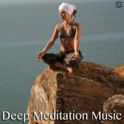 Deep Meditation Music