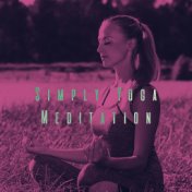 Simply Yoga Meditation