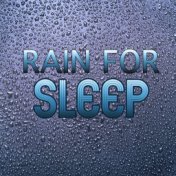 Rain For Sleep