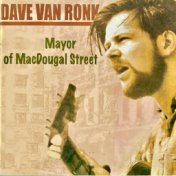 Mayor Of MacDougal Street (Remastered)