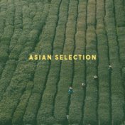 Asian Selection