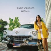 Si Me Quieres (feat. Yxng Dave)