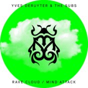 Rave Cloud / Mind Attack