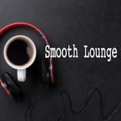 Smooth Lounge