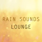 Rain Sounds Lounge