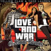 Love & War (feat. Yade Lauren) (G-Funk Remix)