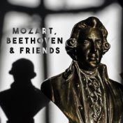 Mozart, Beethoven & Friends