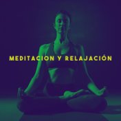 Meditacion y Relajación