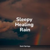 Sleepy Healing Rain