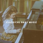 Classical Baby Music