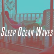 Sleep Ocean Waves