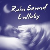 Rain Sound as Lullaby