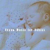 Dream Music For Babies
