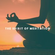 The Spirit Of Meditation