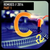 Cr2 Records: The Remixes 2014, Pt. 1