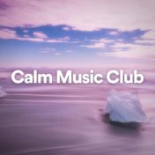 Calm Music Club