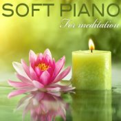 Soft Piano For Meditation