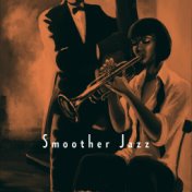 Smoother Jazz