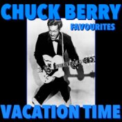 Vacation Time Chuck Berry Favourites