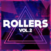 Rollers, Vol. 2