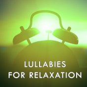 Lullabies for Relaxation