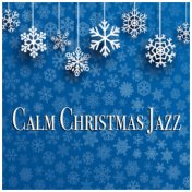 Calm Christmas Jazz