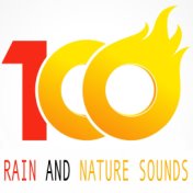 100 Rain and Nature Sounds