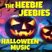 The Heebie Jeebies Halloween Music
