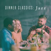 Dinner Classics: Jazz