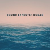 Sound Effects: Ocean