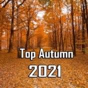 Top Autumn 2021