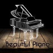 Beautiful Piano Songs