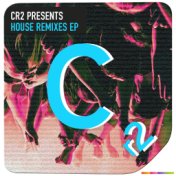 House Remixes - EP