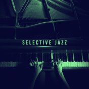 Selective Jazz