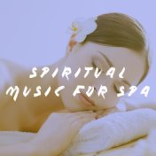 Spiritual Music for Spa