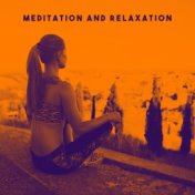 Meditation and Relaxation