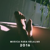 Musica Para Relajar 2016