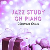 Jazz Study on Piano: Christmas Edition