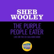 The Purple People Eater (Live On The Ed Sullivan Show, July 27, 1958)