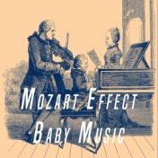 Mozart Effect Baby Music