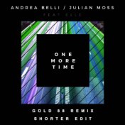 One More Time (Gold 88 Remix - Shorter Edit)