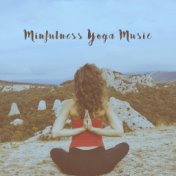 Minfulness Yoga Music