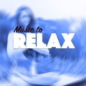 Music to Relax
